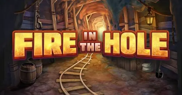 Fire in the Hole 3